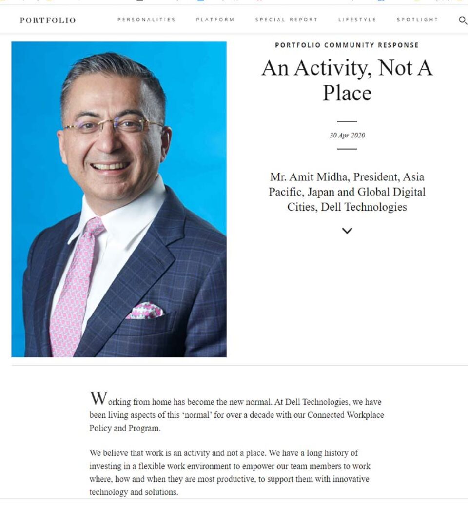 Published magazine feature on Dell's Amit Midha headlined An Activity, Not A Place — singapore c-suite portrait photography, singapore ceo corporate photographer